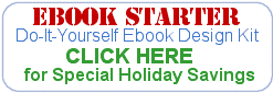 EBOOK STARTER - The Do-It-Yourself Ebook Design Kit!