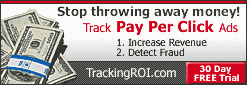 Stop Throwing Away Money - Track Pay-Per-Click Ads - 30 Day Fr-e-e Trial!