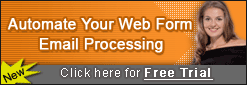 Automate Your Web Form Email Processing!