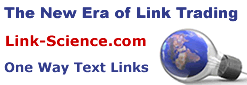 A New Era of Link Trading - One Way Text Links